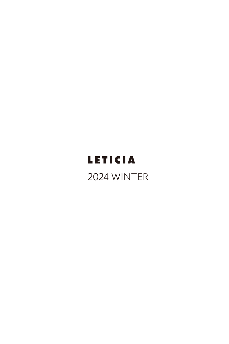 LETICIA 2024 Autumn & Winter Debut Collection