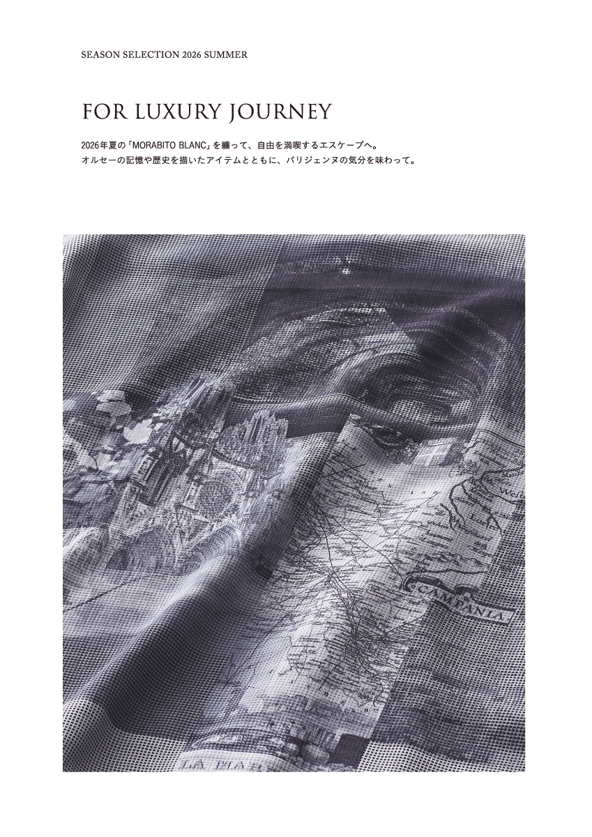 MORABITO BLANC Summer Collection – 2026 April ＆ May –